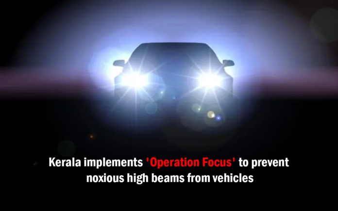 Kerala implements 'Operation Focus'